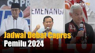 Siap-Siap, Ini Jadwal Debat Capres 2024 I KONTAN News