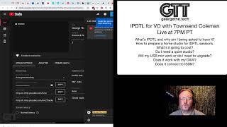 George The Tech: IPDTL for Voiceover and Podcasts with Townsend Coleman