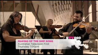 Making Of The Ship Song