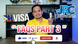 PH Visa FAQs Part 3 by JRC Visa Consultancy & Immigration Services