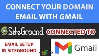 How to create a Free Professional Email in Siteground and Connect with Gmail | Mail Configuration