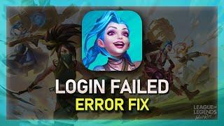 How To Fix “Failed To Verify Login Information” for Wild Rift (LoL Mobile)