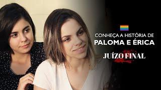 Série Juízo Final: Conheça a história de Paloma, Érica e Rosane