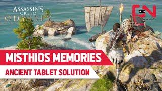 MEMORIES of the MISTHIOS SOLUTION Location of Assassin's Creed Odyssey Ancient Tablet Riddle