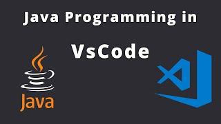 Run Java program in Visual Studio Code | VsCode extension for java programming in VsCode