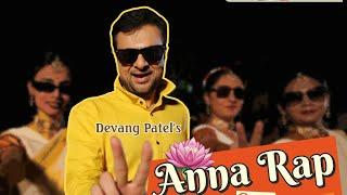 Fir Aayega To Modi Hi - ANNA RAP - DEVANG PATEL @NarendraModi