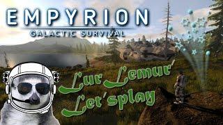 Empyrion Galactic Survival - Гайд-Летсплей ч.1 - Неплохое начало!