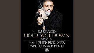 Hold You Down (Remix) (feat. Usher, Rick Ross, Fabolous & Ace Hood)