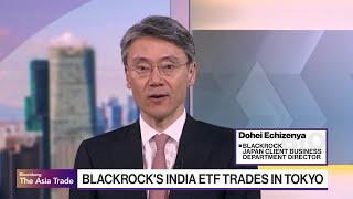 BlackRock's Echizenya on India ETF launch on TSE