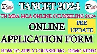 TANCET 2024 || HOW TO APPLY COUNSELING || ONLINE REGISTRATION FORM || DEMO VIDEO || @talkingtamila