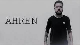 Ahren - DJ Set - May 2023