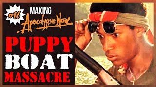 Puppy Boat Massacre: The Making of This Scene | Ep16 | Making Apocalypse Now