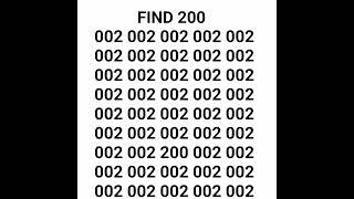 Test your eyes power find 200 #brainteaser #iqtest #shortsvideo #viral #ytshorts