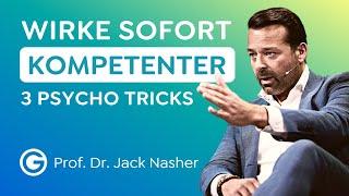 Manipulation made easy: 3 Tricks für direkten Einfluss // Prof. Dr. Jack Nasher