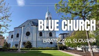 Blue Church | Bratislava | Slovakia | Things To Do In Bratislava | Visit Bratislava