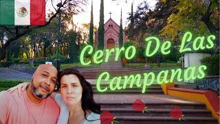 What To Do In Queretaro Mexico? (Cerro De Las Campanas)