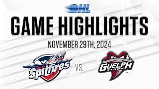 OHL Highlights: Windsor Spitfires @ Guelph Storm Nov. 29, 2024