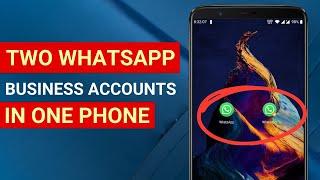 How to Use Two WhatsApp Business Accounts in One Phone | NEW UPDATE (2024)