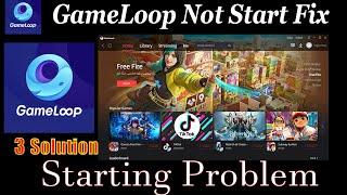 Gameloop not start problam | Gameloop not open | How to fix gameloop not starting