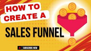 How To Build A Sales Funnel - Step By Step Tutorial