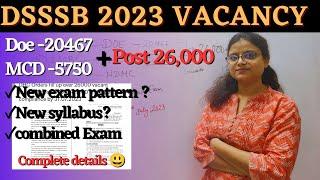 DSSSB 2023 Teachers Recruitment | DSSSB PGT TGT PRT VACANCY | DSSSB 2023 Notification | DSSSB 2023