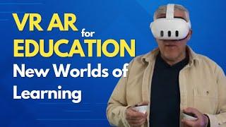 VR and AR in Education with the MetaQuest 3