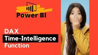 DAX Time Intelligence Function in Power BI