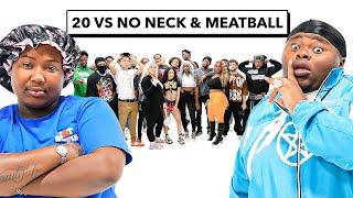 20 WOMEN VS 2 COMEDIANS: MEATBALL & NONECKJAYY