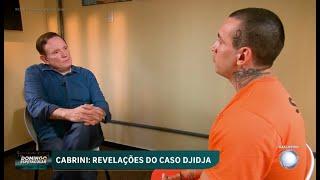 Grande Reportagem: Roberto Cabrini traz revelações do caso Djidja