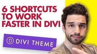 6 Awesome Shortcuts to Work Faster in Divi | Divi Quick Tips 2019