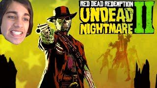 I played Undead Nightmare 2