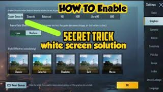 Super Smooth Graphics Not Showing Problem Solved For Low End Device| BGMI white screen solution