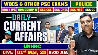 Daily Current Affairs : 1st March, 2025 | For WBCS & Other Exams | WBPSC Wallah