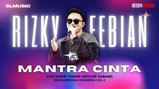 MANTRA CINTA - RIZKY FEBIAN