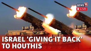 Israel Houthis War Live | Israeli Airstrike Hit Yemen Capital & Port City | Israel Attack Today Live