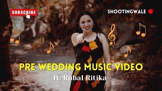 Latest Pre Wedding Video ft. Rubal & Ritika | ShootingWale | Saukha Naiyo Milya #prewedding