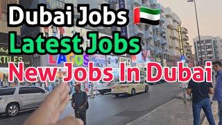 Dubai New Jobs, Daily Free Job Update. Dubai ki Jobs Update ke liye aap log mere saath Jude Rahiye.