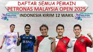 Daftar Semua Pemain Malaysia Open 2025 │ Indonesia Kirim 12 Wakil