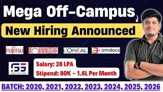 Mega Off Campus Drive Announced | 2020, 2021, 2022, 2023, 2024, 2025, 2026 BATCH | Salary: 28 LPA