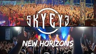 SKYEYE -  New Horizons (Official Music Video)