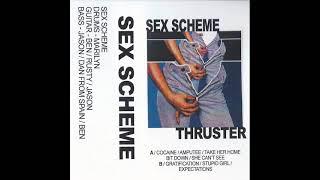 Sex Scheme - Thruster (Full Tape)