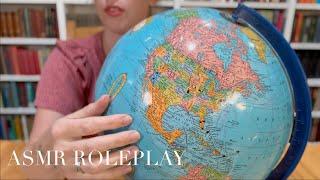 Gentle ASMR Roleplay- Introducing a Globe to a Curious Guest