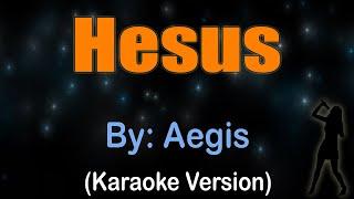 HESUS - Aegis (Karaoke)