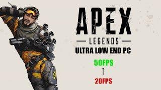 APEX LEGENDS | Ultra LOW END PC Config !!