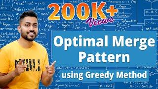 L-4.6: Optimal Merge Pattern using Greedy Method in Hindi | Algorithm