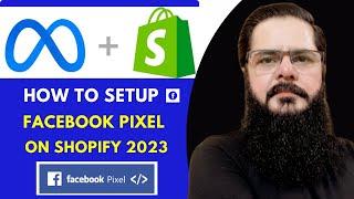 How to connect facebook Pixel to Shopify 2023 | Facebook pixel  Setup Tutorial | Lesson 21