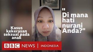 Kasus kekerasan seksual anak di Sumbar: 'Saya hanya ingin minta keadilan' - BBC News Indonesia