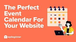 The Perfect Event Calendar For Your Website