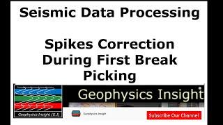 Comprehensive Guide to Spikes Correction Techniques for Accurate First Break Picking