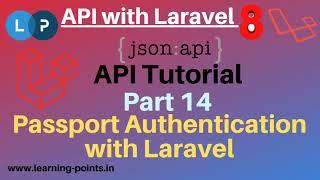 Laravel Passport Authentication | OAuth2 Authentication | Token Based Authentication | API Tutorial